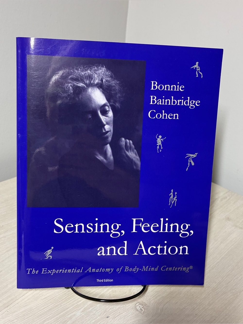 SIGNED Bonnie Bainbridge Cohen Body-Mind Centering Dance Somatics PB 3rd Edition